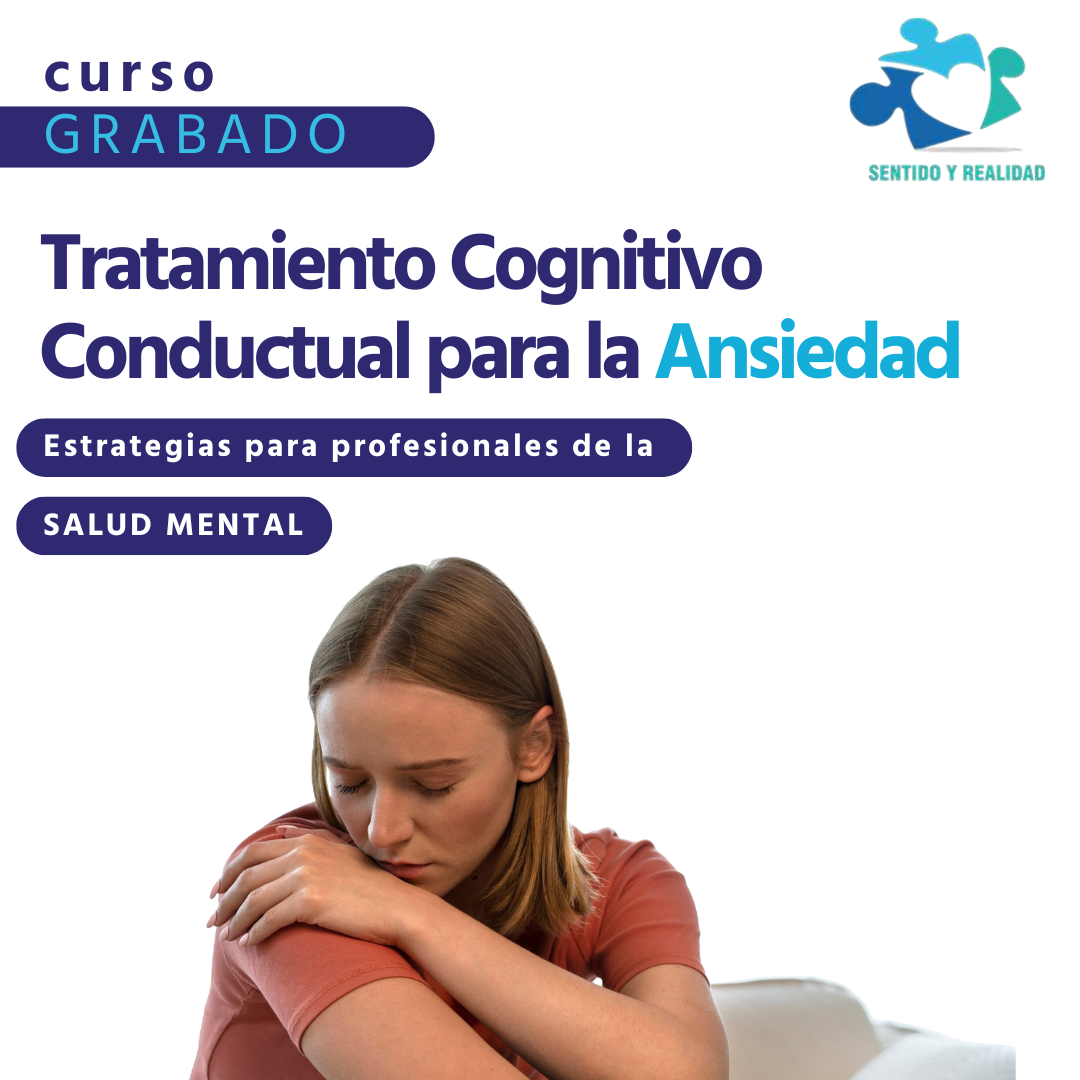 Tratamiento Cognitivo Conductual para la Ansiedad